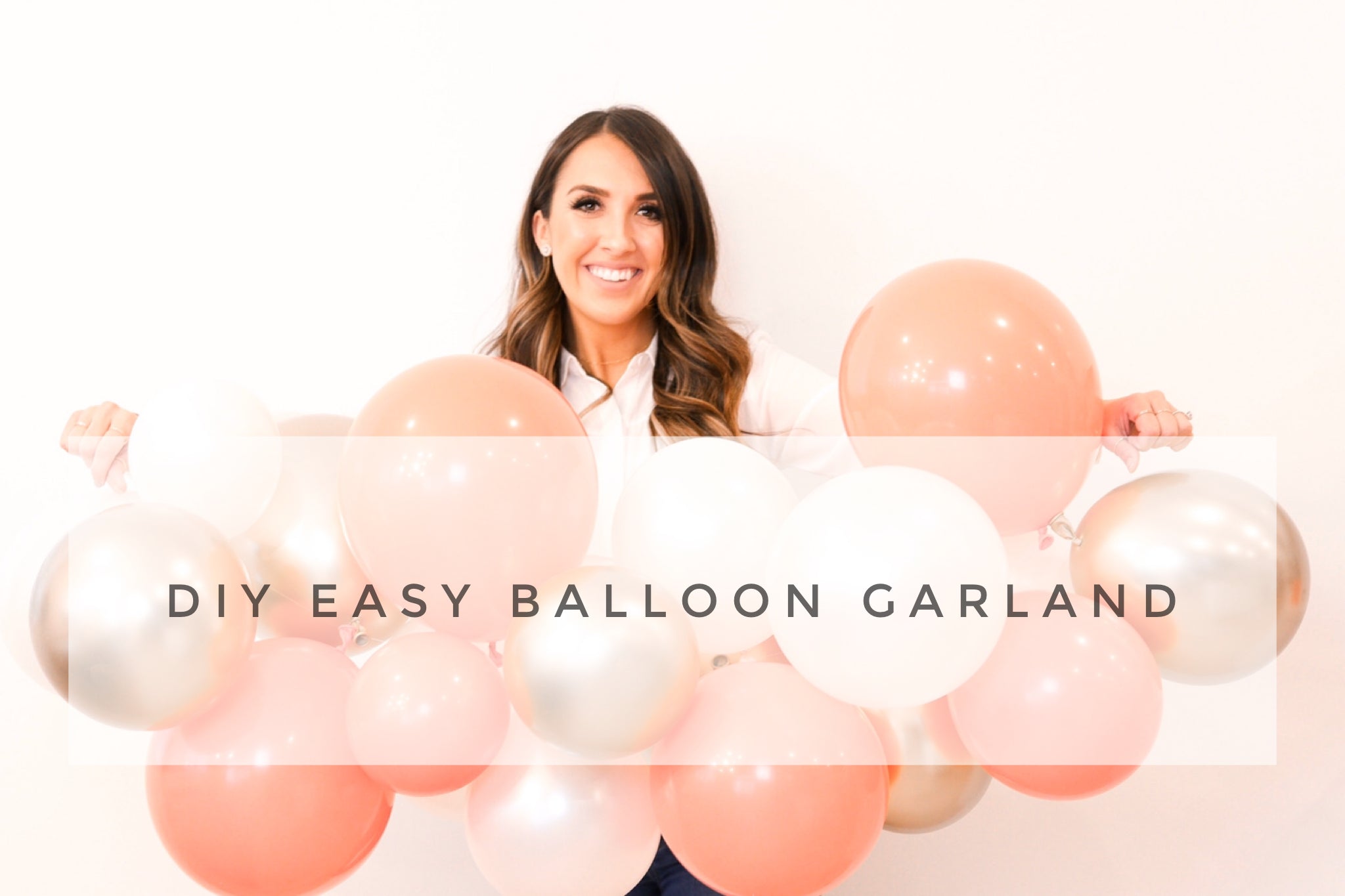 Balloon Garland DIY - Calli & Oak